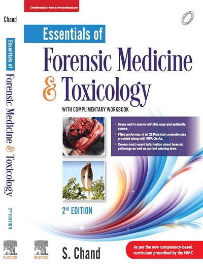 ESSENTIALS OF FORENSIC MEDICINE & TOXICOLOGY (With Complimentary Workbook) | S. CHAND | Elsevier