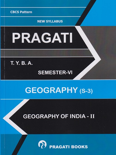 PRAGATI - GEOGRAPHY (S-3) (Third Year B.A. - Semester 6)
