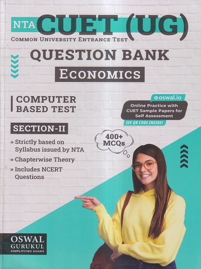 NTA CUET (UG) (COMMON UNIVERSITY ENTRANCE TEST) QUESTION BANK (CBT SECTION-II) 2023 ECONOMICS | OSWAL GURUKUL PUBLICATIONS