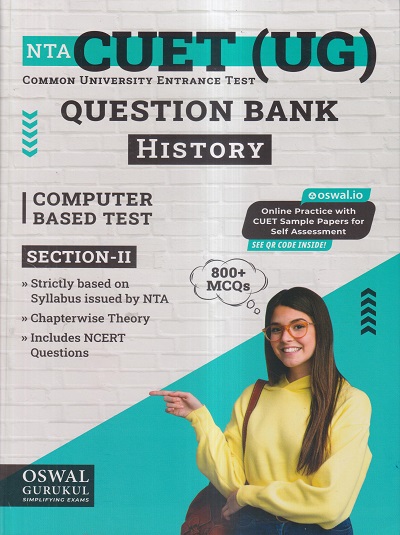 NTA CUET (UG) (COMMON UNIVERSITY ENTRANCE TEST) QUESTION BANK (CBT SECTION-II) 2023 HISTORY | OSWAL GURUKUL PUBLICATIONS