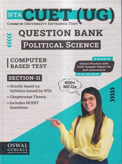 NTA CUET (UG) (COMMON UNIVERSITY ENTRANCE TEST) QUESTION BANK (CBT SECTION-II) 2023 POLITICAL SCIENCE | OSWAL GURUKUL PUBLICATIONS