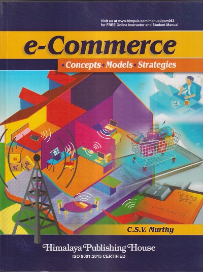 E-COMMERCE | C. S. V. MURTHY | Himalaya Publishing House