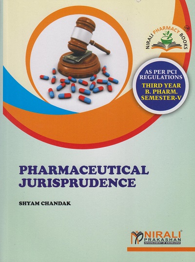 PHARMACEUTICAL JURISPRUDENCE (Third Year (TY) B. Pharm. Semester - 5)