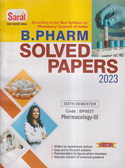 PHARMACOLOGY- III SOLVED PAPERS 2023 (B. PHARM SEM 6) | PROF.DR. SUNIL MISTRI, PROF. DR. MITHILESH DWIVEDEE | GYAN PUBLICATIONS