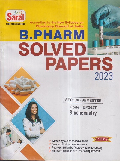 BIOCHEMISTRY SOLVED PAPERS 2023 (B. PHARM SEM 2) | PROF.DR. SUNIL MISTRI, PROF. DR. MITHILESH DWIVEDEE | GYAN PUBLICATIONS