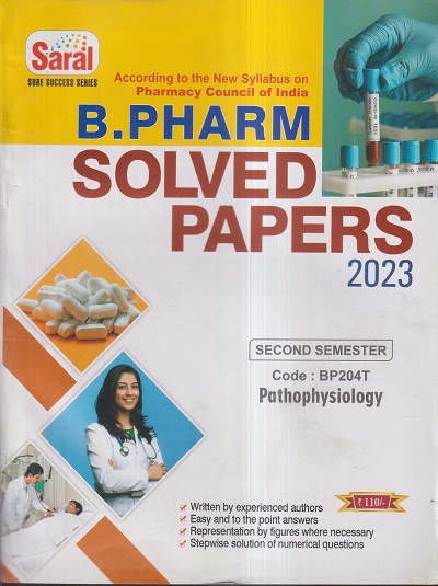 PATHOPHYSIOLOGY SOLVED PAPERS 2023 (B. PHARM SEM 2) | ADITYA GUPTA, PRATEEK PORWAL | GYAN PUBLICATIONS
