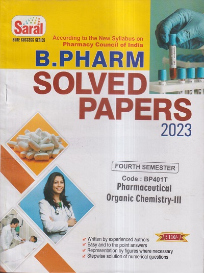 PHARMACEUTICAL ORGANIC CHEMISTRY- III SOLVED PAPERS 2023 (B. PHARM SEM 4) | AJAY KUMAR YADAV, AMIT KUMAR | GYAN PUBLICATIONS