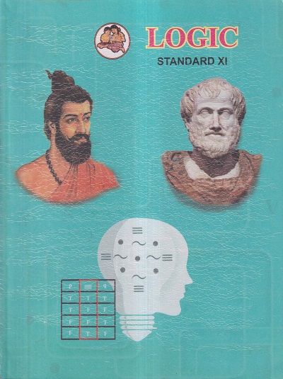 LOGIC Std. XI / Std. 11 (English Medium) | Maharashtra State Board