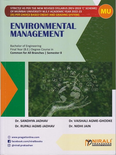 ENVIRONMENTAL MANAGEMENT (Final Year (B.E.) Degree - Common for all Branches - Semester 8 [MU])