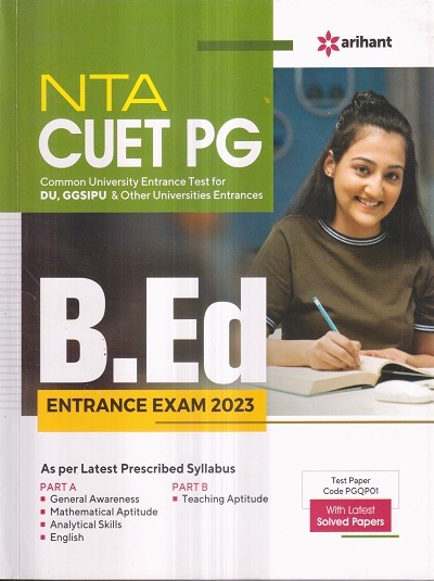 NTA CUET PG (Common University Entrance Test) B.Ed. ENTRANCE EXAM 2023 | Arihant Publications