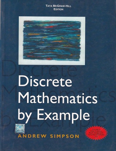 DISCRETE MATHEMATICS BY EXAMPLE | ANDREW SIMPSON | McGraw Hill
