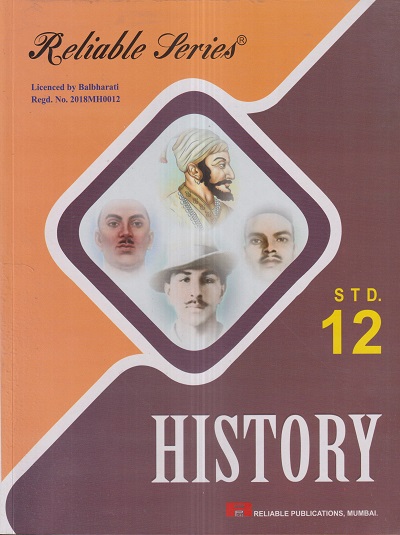 Reliable Series HISTORY Std. 12th | Reliable Publications
