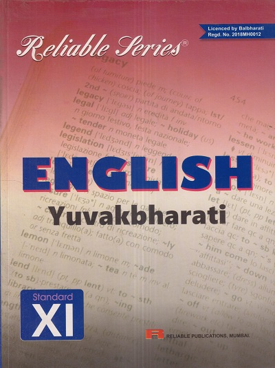Reliable Series ENGLISH YUVAKBHARATI Std. 11th | Reliable Publications