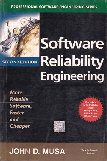 SOFTWARE RELIABILITY ENGINEERING | JOHN D. MUSA | McGraw Hill