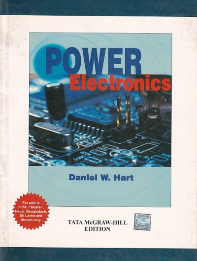 POWER ELECTRONICS | DANIEL W. HART | McGraw Hill
