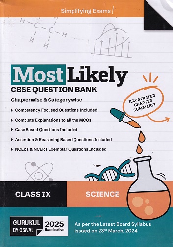 MOST LIKELY CBSE QUESTION BANK (Chapterwise & Categorywise) 2025 Class IX/Class 9th SCIENCE | Oswal Gurukul