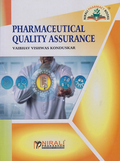 PHARMACEUTICAL QUALITY ASSURANCE (For all Pharmacy Students)