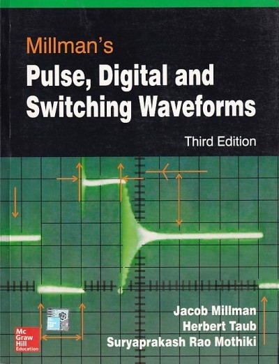 PULSE DIGITAL AND SWITCHING WAVEFORMS | JACOB MILLMAN , HERBERT TAUB , MOTHIKI S. PRAKASH RAO | McGraw Hill