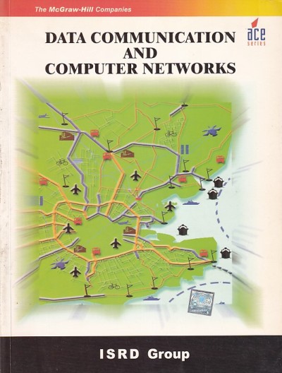 DATA COMMUNICATION AND COMPUTER NETWORKS | ISRD GROUP | McGraw Hill