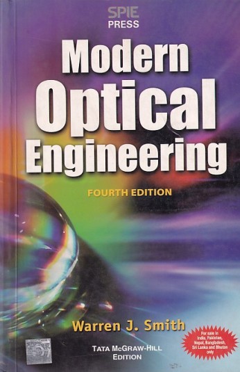 MODERN OPTICAL ENGINEERING | WARREN J. SMITH | McGraw Hill