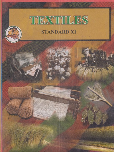 TEXTILES Std. XI / Std. 11 (English Medium) | Maharashtra State Board