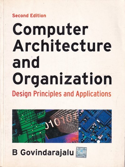 COMPUTER ARCHETECTURE AND ORGNIZATION | B. GORINDARAJULU | McGraw Hill