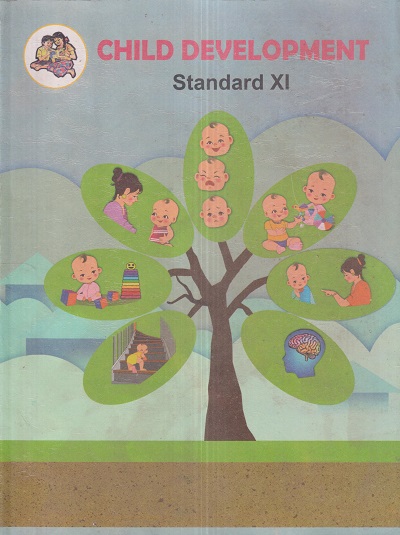CHILD DEVELOPMENT Std. XI / Std. 11 (English Medium) | Maharashtra State Board
