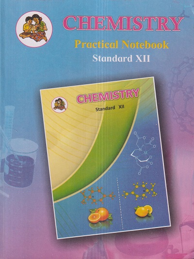 CHEMISTRY PRACTICAL NOTEBOOK Std. XII / Std. 12 | Maharashtra State Board