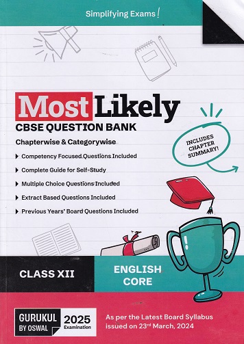 MOST LIKELY CBSE QUESTION BANK (Chapterwise & Categorywise) 2025 Class XII/Class 12th ENGLISH CORE | Oswal Gurukul