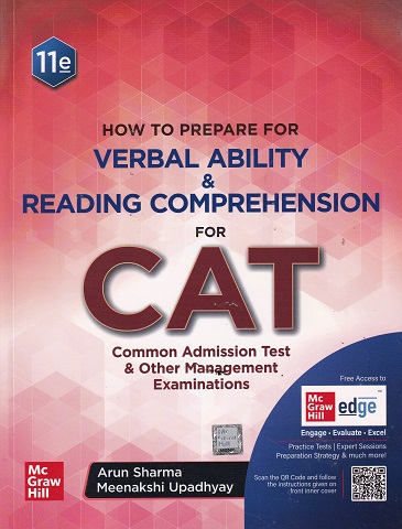HOW TO PREPARE FOR VERBAL ABILITY AND READING COMPREHENSION FOR CAT (Common Admission Test) & OTHER MANAGEMENT EXAMINATIONS | ARUN SHARMA, MEENAKSHI UPADHYAY | McGraw Hill