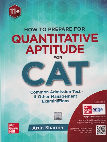HOW TO PREPARE FOR QUANTITATIVE APTITUDE FOR CAT (Common Admission Test) & OTHER MANAGEMENT EXAMINATIONS | ARUN SHARMA | McGraw Hill