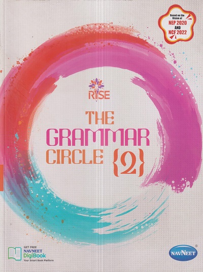 THE GRAMMAR CIRCLE 2 | नवनीत एज्युकेशन (इंडिया) लि (Navneet Education India Ltd)