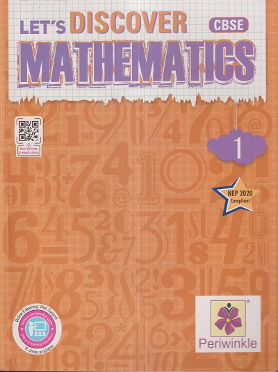 LETS DISCOVER (CBSE) MATHEMATICS 1 | Periwinkle/Jeevandeep