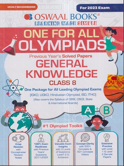 ONE FOR ALL OLYMPIADS (PREVIOUS YEARs SOLVED PAPERS) GENERAL KNOWLEDGE Class 8 | OSWAAL BOOKS