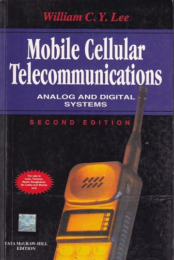 MOBILE CELLULAR TELECOMMUNICATIONS | WILLIAM C. Y. LEE | McGraw Hill