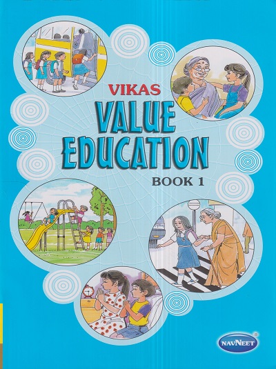 VIKAS VALUE EDUCATION Book/Std. 1 | नवनीत एज्युकेशन (इंडिया) लि (Navneet Education India Ltd)