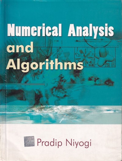NUMERICAL ANALYSIS AND ALGORITHMS | PRADIP NIYOGI, | McGraw Hill