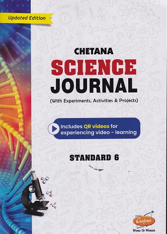 SCIENCE JOURNAL (With Experiments & Activities) Std. 6 | CHETANA PUBLICATIONS