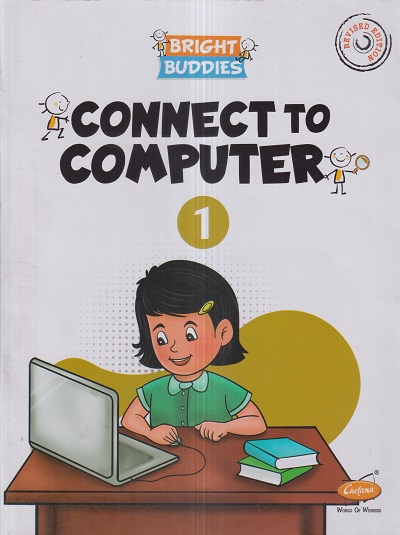 CONNECT TO COMPUTER Std. 1 | CHETANA PUBLICATIONS