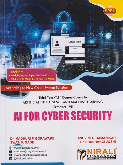 AI FOR CYBER SECURITY (Third Year Degree Course in Artificial Intelligence and Machine Learning (AIML) - Semester 6 - SPPU)