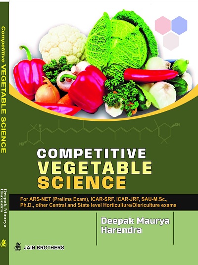 COMPETITIVE VEGETABLE SCIENCE | DEEPAK MAURYA, HARENDRA | Jain Brothers