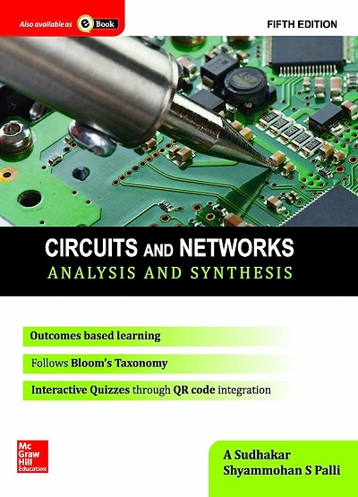 CIRCUITS AND NETWORKS (Analysis And Synthesis) | A. SUDHAKAR, SHYAMMOHAN S. PALLI | McGraw Hill