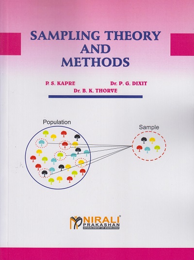 SAMPLING THEORY AND METHODS (Third Year B.Sc. / M.Sc. Statistics)
