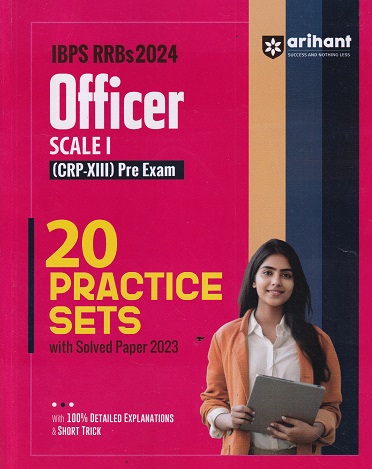 IBPS RRBs 2024 OFFICER Scale- I (CRP-XIII) Pre. Exam (20 Practice Sets) | Arihant Publications