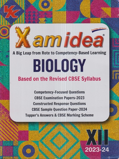 Xam Idea 2024 BIOLOGY Class 12 CBSE | VK Global Publications