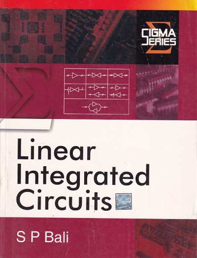 LINEAR INTEGRATED CIRCUITS | S. P. BALI | McGraw Hill