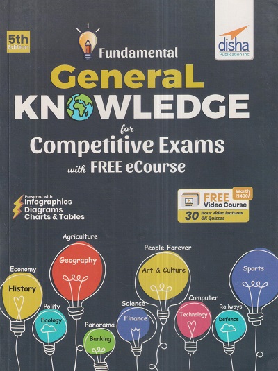 FUNDAMENTAL GENERAL KNOWLEDGE for Competitive Exams with FREE eCourse | Disha Publication