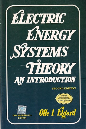 ELECTRIC ENERGY SYSTEMS THEORY | OLLE I. ELGERD | McGraw Hill