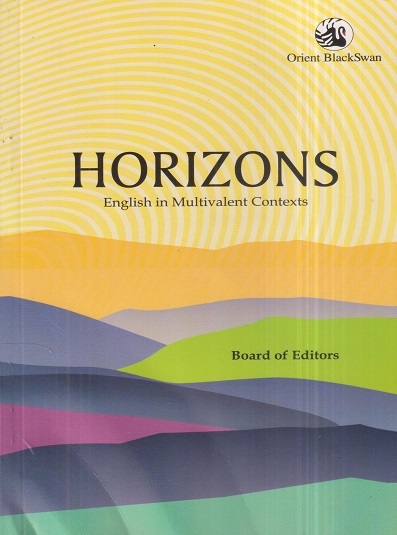 HORIZONS (English In Multivalent Contexts) for Second Year BA | Orient BlackSwan