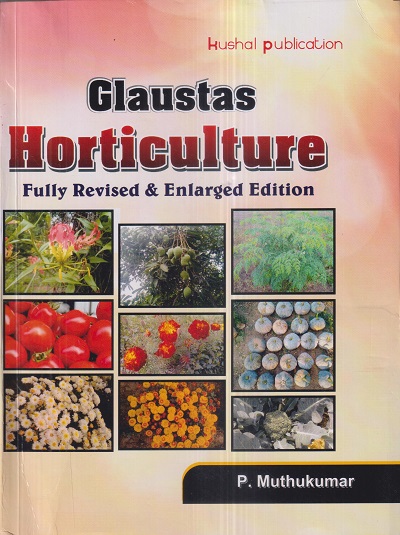 GLAUSTAS HORTICULTURE | P. MUTHUKUMAR | Kushal